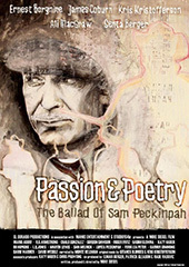 Passion & Poetry:The Ballad of Sam Peckipah